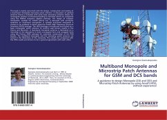 Multiband Monopole and Microstrip Patch Antennas for GSM and DCS bands - Giannakopoulos, Georgios