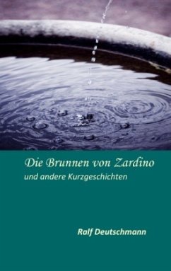 Die Brunnen von Zardino