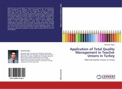 Application of Total Quality Management in Teacher Unions in Turkey