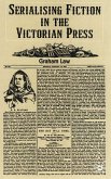 Serializing Fiction in the Victorian Press