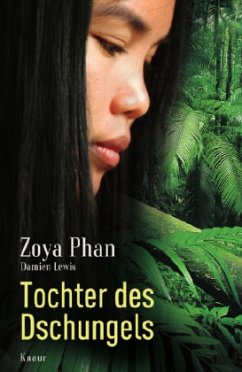 Tochter des Dschungels - Phan, Zoya