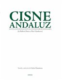 Cisne andaluz, nueva antología poética en honor de Góngora : de Rubén Darío a Pere Gimferrer
