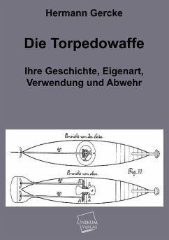 Die Torpedowaffe - Gercke, Hermann