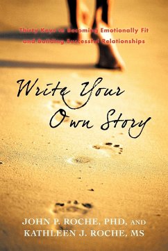 Write Your Own Story - Roche, John P.; Roche, Kathleen J.