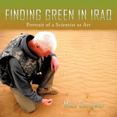 Finding Green in Iraq - Gangwer, Mike