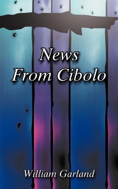 News from Cibolo - Garland, William