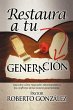 Restaura a Tu Generacion - Bild 1