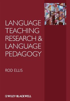 Language Teaching Research and Language Pedagogy - Ellis, Rod R.