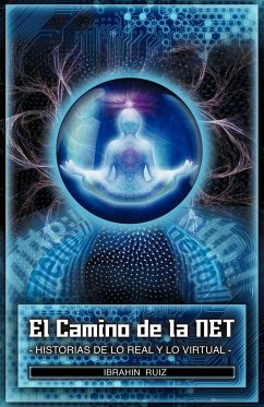 El Camino de La Net - Ruiz, Ibrahin