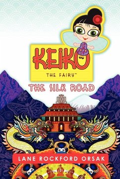 Cover Keiko the Fairy, The Silk Road