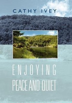Enjoying Peace And Quiet