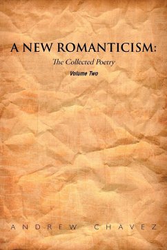 A New Romanticism - Chavez, Andrew