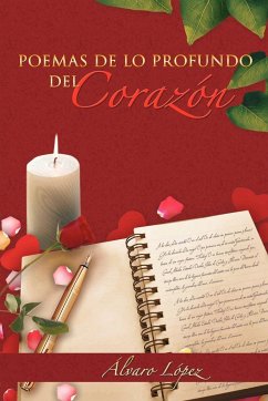 Poemas de Lo Profundo del Corazon - L. Pez, Lvaro; Lopez, Alvaro