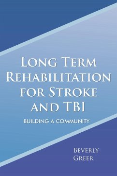 Long Term Rehabilitation for Stroke and TBI - Greer, Beverly