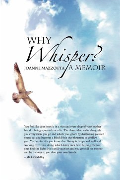 Why Whisper? - Mazzotta, Joanne