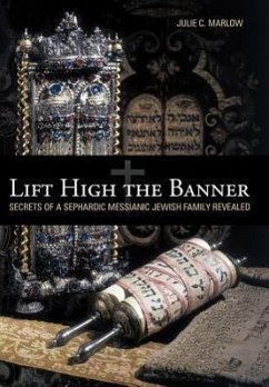 Lift High the Banner - Marlow, Julie C.