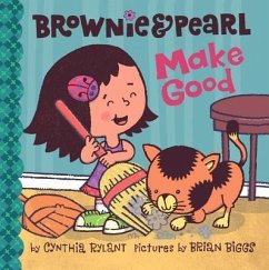 Brownie & Pearl Make Good - Rylant, Cynthia