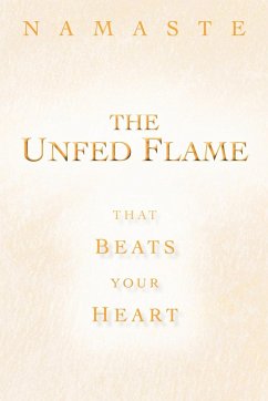 The Unfed Flame - Namaste