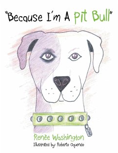 "Because I'm a Pit Bull"