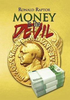 Money Is the Devil