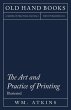 The Art and Practice of Printing -... - Bild 1