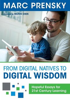 From Digital Natives to Digital Wisdom - Prensky, Marc R.