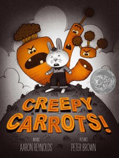 Creepy Carrots! - Reynolds, Aaron