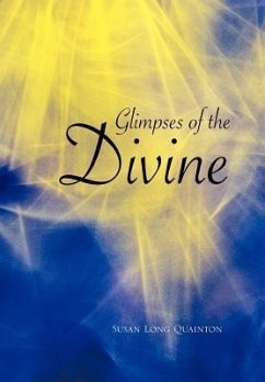 Glimpses of the Divine - Quainton, Susan Long