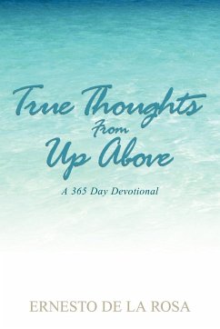 True Thoughts From Up Above - De La Rosa, Ernesto