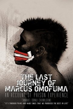 The Last Journey of Marcus Omofuma - Chukwujekwu, Emmanuel Obinali