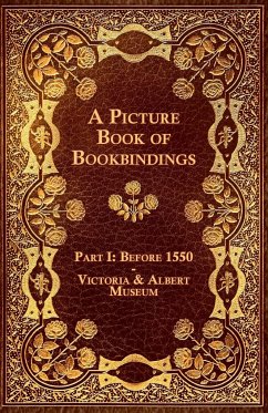 A Picture Book of Bookbindings - Part I - Anon