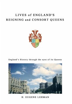 Lives of England's Reigning and Consort Queens