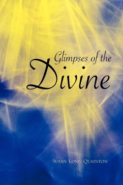 Glimpses of the Divine - Quainton, Susan Long