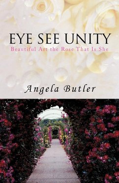 EYE SEE UNITY - Butler, Angela