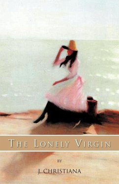 The Lonely Virgin - Christiana, J.