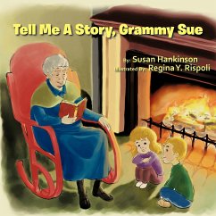 Tell Me A Story, Grammy Sue