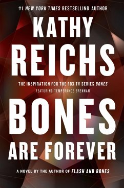 Bones Are Forever - Reichs, Kathy