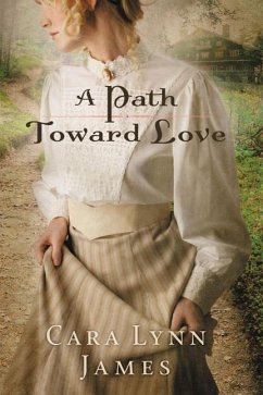 A Path Toward Love - James, Cara Lynn