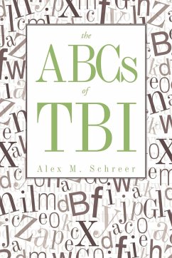 The ABCs of Tbi - Schreer, Alex M.
