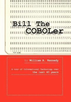 Bill the Coboler - Kennedy, William A.