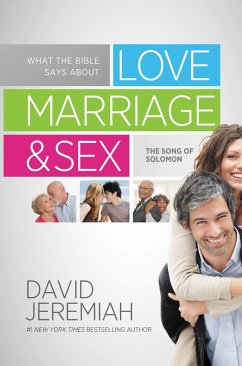 What the Bible Says about Love, Marriage & Sex - Jeremiah, David