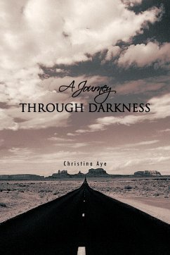 A Journey Through Darkness - Aye, Christina