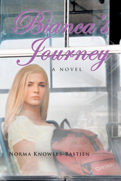Bianca's Journey - Knowles-Bastien, Norma