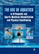 The Use of Aquatics in Orthopedics and... - Bild 1