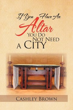 IF YOU HAVE AN ALTAR, YOU DO NOT NEED A CITY