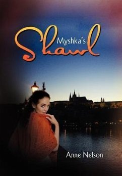 Myshka's Shawl - Nelson, Anne