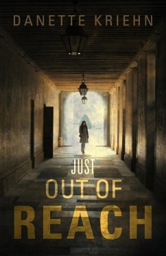 Just Out of Reach - Kriehn, Danette