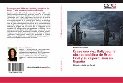 Érase una vez Ballybeg: la obra dramática de Brian Friel y su repercusión en España