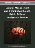 Logistics Management and Optimization through Hybrid Artificial Intelligence Systems