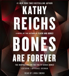 Bones Are Forever - Reichs, Kathy